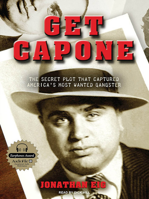 Title details for Get Capone by Jonathan Eig - Available